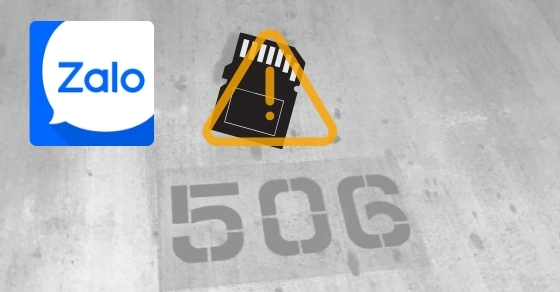 Cách khắc phục lỗi 506 - Zalo báo không đủ bộ nhớ để nhận cực đơn giản